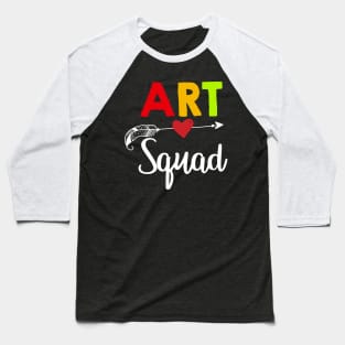 Art Squad Teacher Back To School Baseball T-Shirt